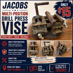 🔧 JACOBS MULTI-POSITION DRILL PRESS VISE – $15
