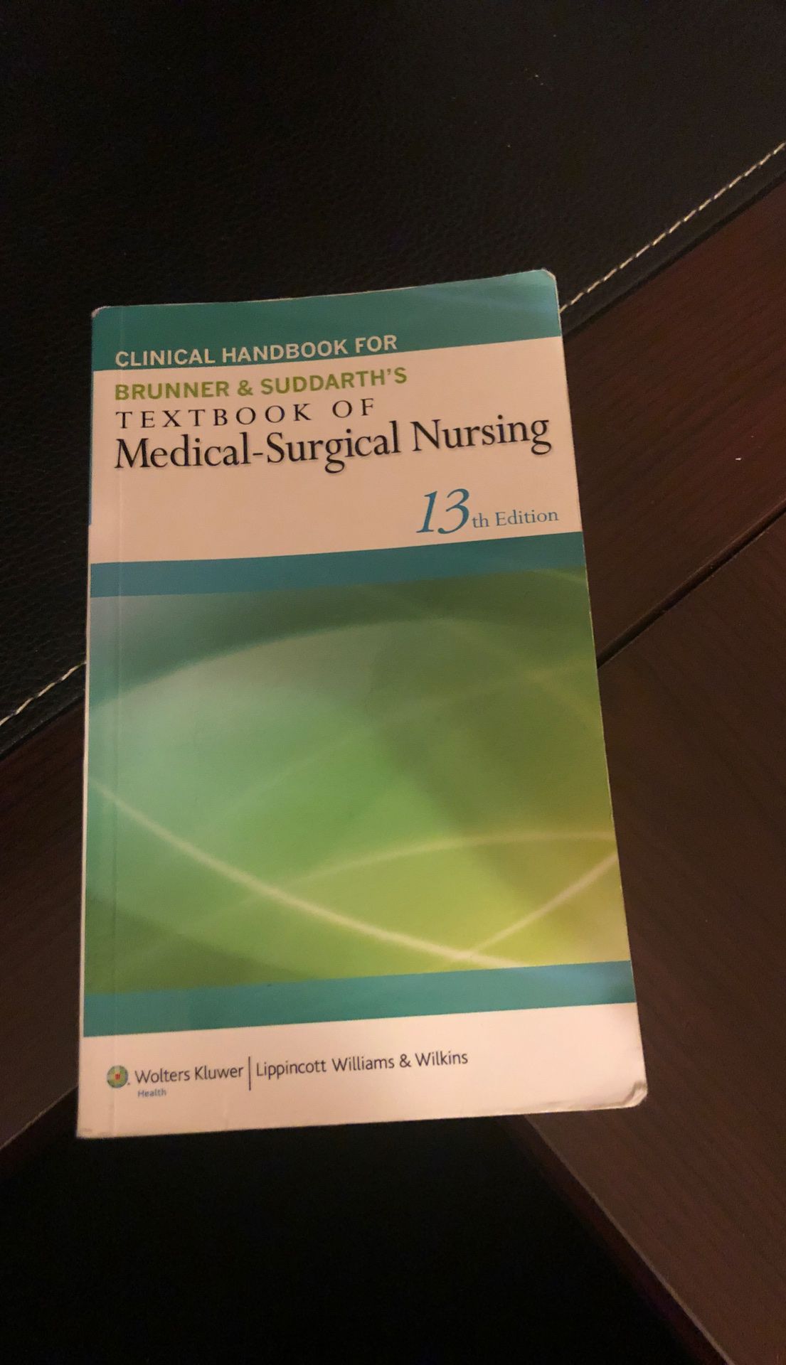 Brunner & Suddarth’s textbook of medical surgical nursing clinical handbook