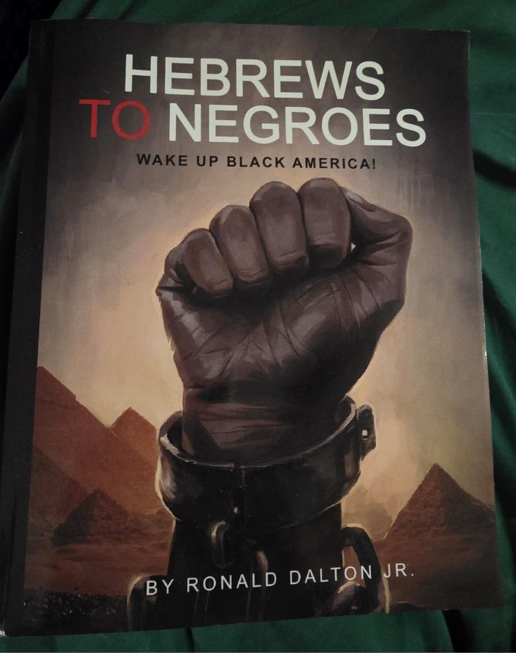 Hebrews To Negroes - Donald Dalton Jr