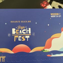 Baja Beach Fest Weekend 2 (2 Tickets For $300)