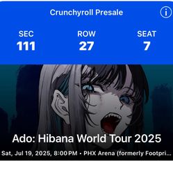 Two Tickets For Ado:Hibana World Tour