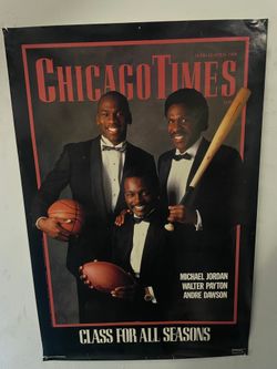 Vintage 1980s Chicago Times Micheal Jordan Walter Payton Andre Dawson poster