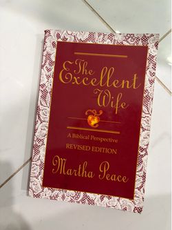 The Excellent Wife by Martha Peace