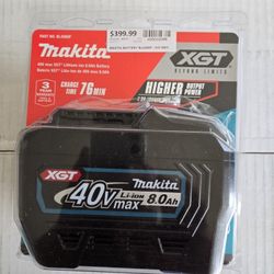 Makita Battery 40v 8.0 $320