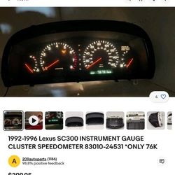 1992-96 LEXUS SC300 OEM SPEEDOMETER SELLS ON EBAY FOR $399 + SHIPPING ASKIN ONLY $180