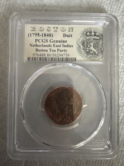 PCGS Genuine 1830 Netherlands East Indies Duit “Boston Tea Party” Colonial Coin