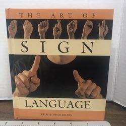The Art Of Sign Language Hardcover Book 