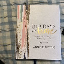 100 Days To Brave Book By Annie F. Downs