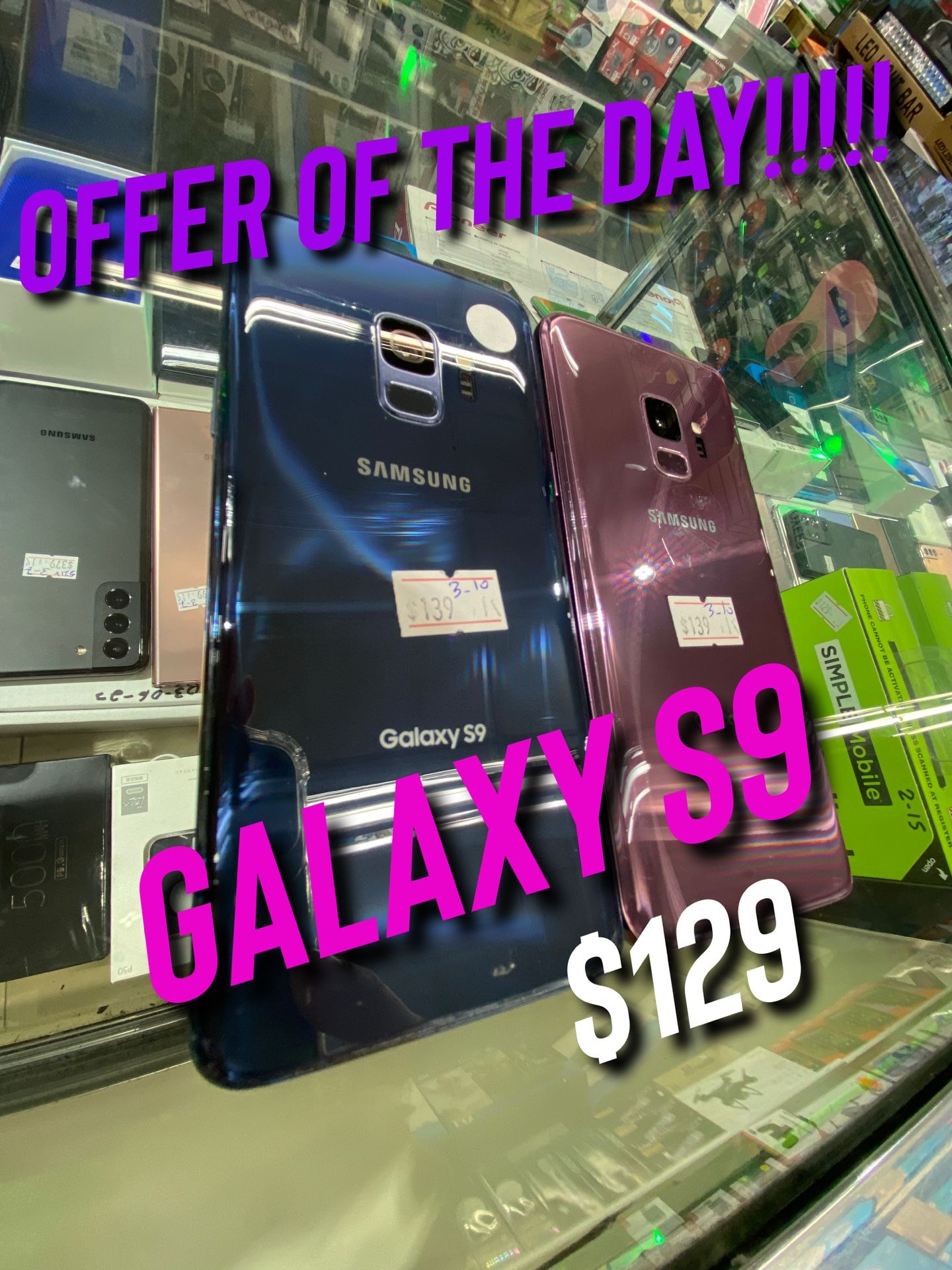 GALAXY S9 NEW OFFER!!!!!!