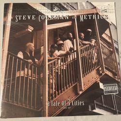 STEVE COLEMAN AND METRICS A TALE OF 3 CITIES, THE EP 12” VINYL SEALED RARE