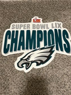 Philadelphia Eagles Super Bowl LIX Champion banner and Super Bowl LIII Championship banner