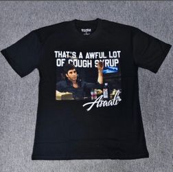 Awful lot of cough syrup shirt