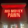 Mo Money Pawn