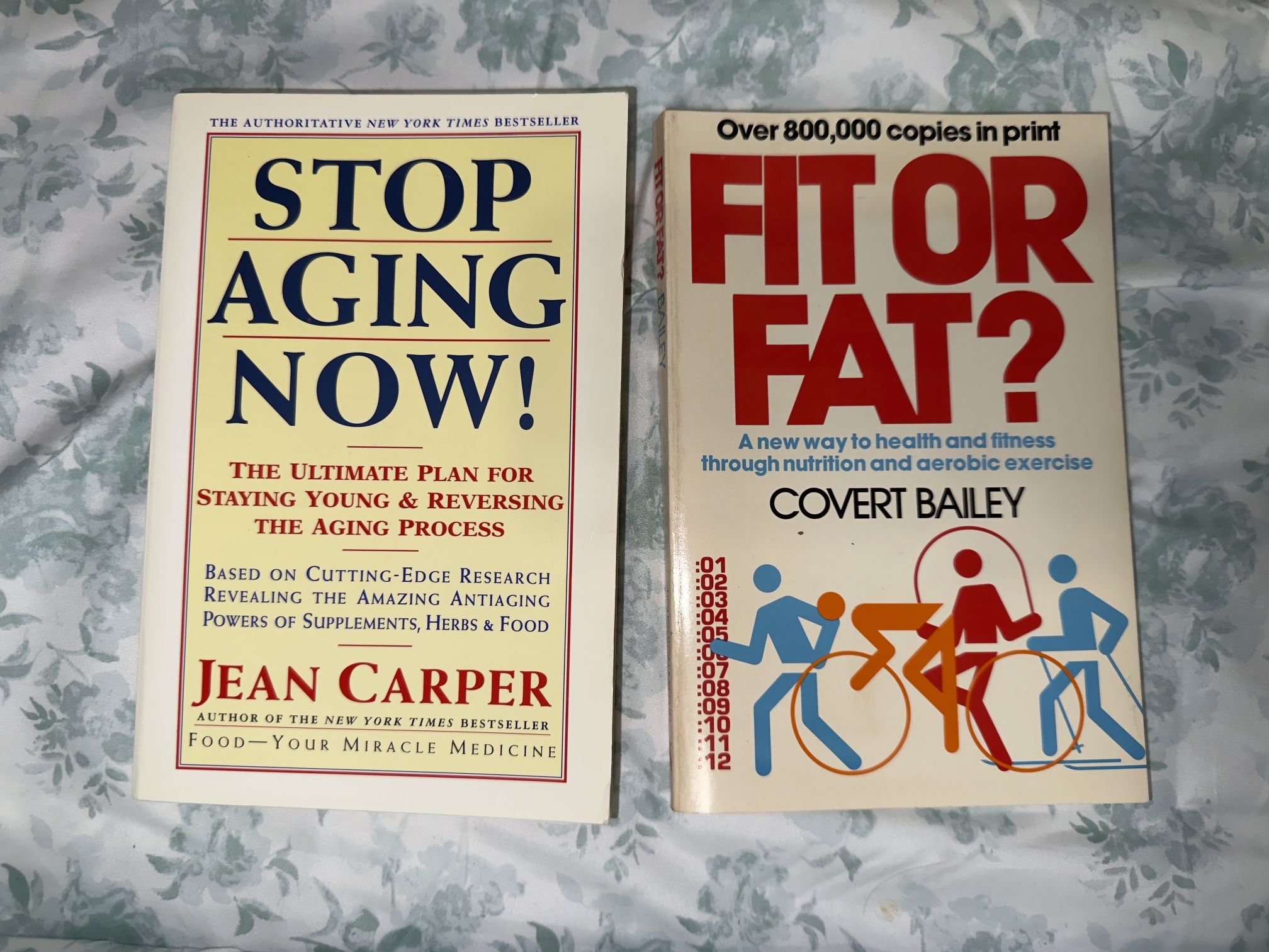 Books: Stop Aging Now! & Fit or Fat?