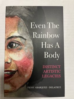 Even The Rainbow Has A Body – Book