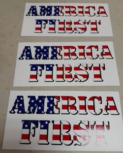 Set Of 3 "America First" 7 1/2" x 3 3/4" Stickers