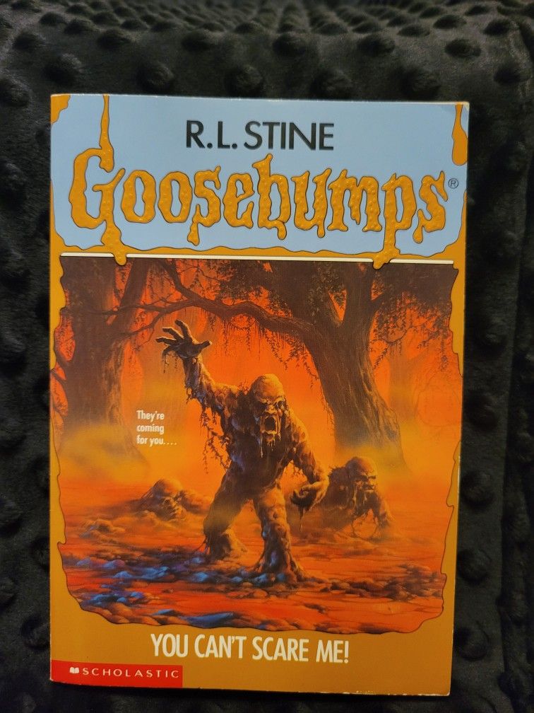 You Can't Scare Me! Goosebumps Book