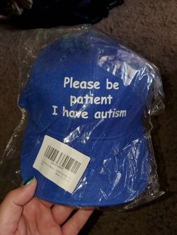 *Brand New* Please be patient I have autism hat