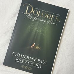 Catherine Paiz Book: Dolores My Journey Home