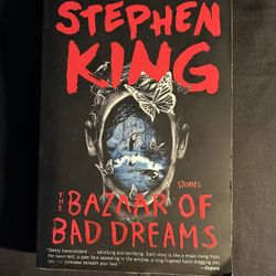 The Bazaar Of Bad Dreams by Stephen King