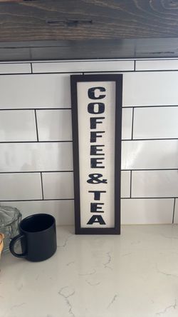 Coffee and Tea sign