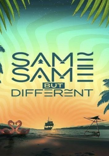 Same Same But Different Fest
