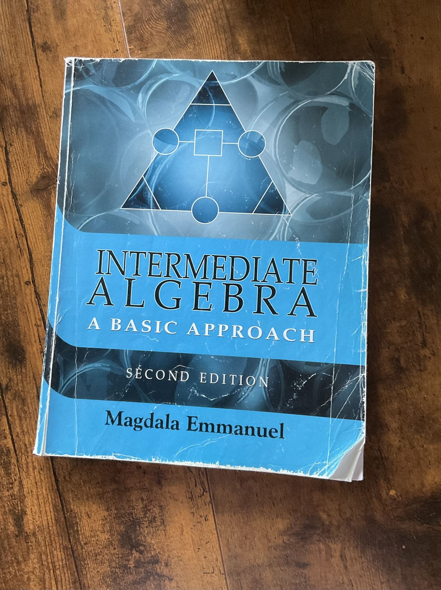 Intermediate Algebra A Basic Approach Second Edition Magdala Emmanuel