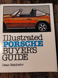 Vintage Porsche Illustrated Buyer's Guide, 1982, Dean Batchelor