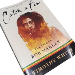 CATCH A FIRE THE LIFE OF BOB MARLEY TIMOTHY WHITE TRADE PAPERBACK BIOGRAPHY NEW