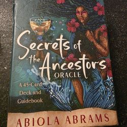 Secrets of the Ancestors Oracle: A 45-Card Deck and Guidebook
