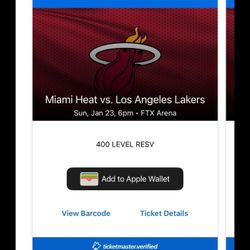Lakers vs Heat tickets for Sunday 23rd 6 pm in Miami