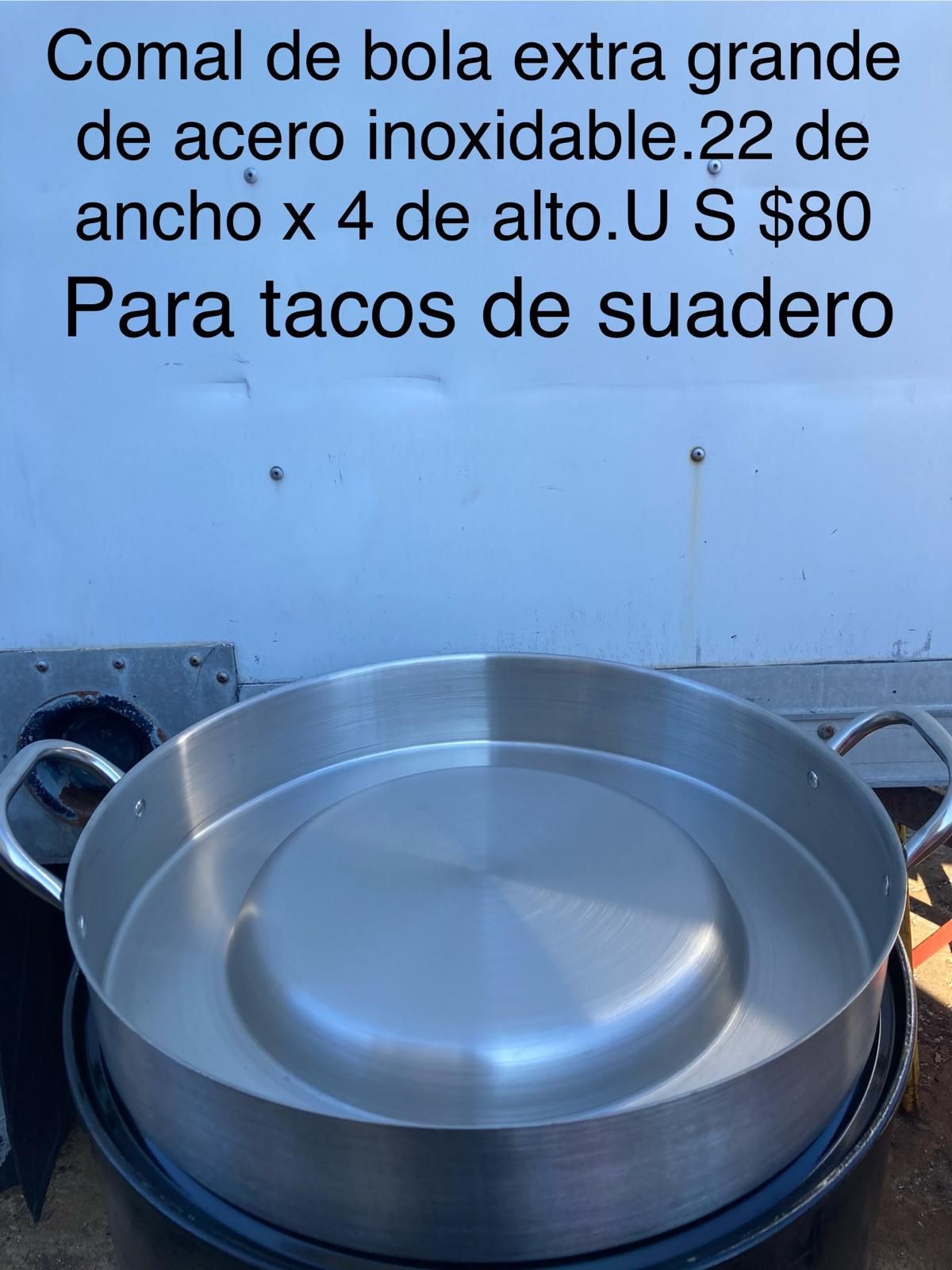 Comal de bola de acero inoxidable para Suadero, Extra Grande