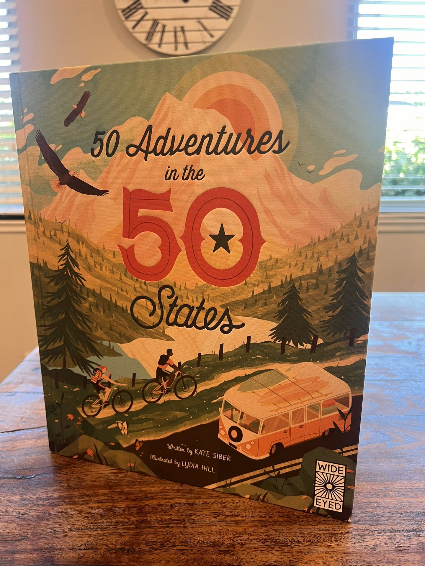 50 Adventures in the 50 States" written by Kate Siber and illustrated by Lydia Hill