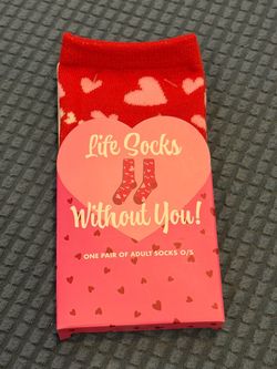 Life Socks Without You - One Adult Size.