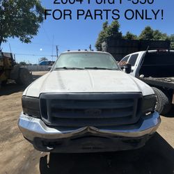 2004 ford F-350 FOR PARTS ONLY!
