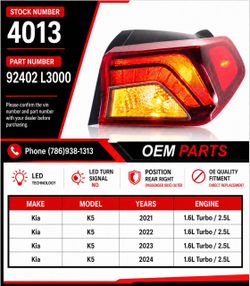 2021-2024 KIA K5 OEM REAR RIGHT OUTER LED TAIL LIGHT/HALOGEN TURN SIGNAL.