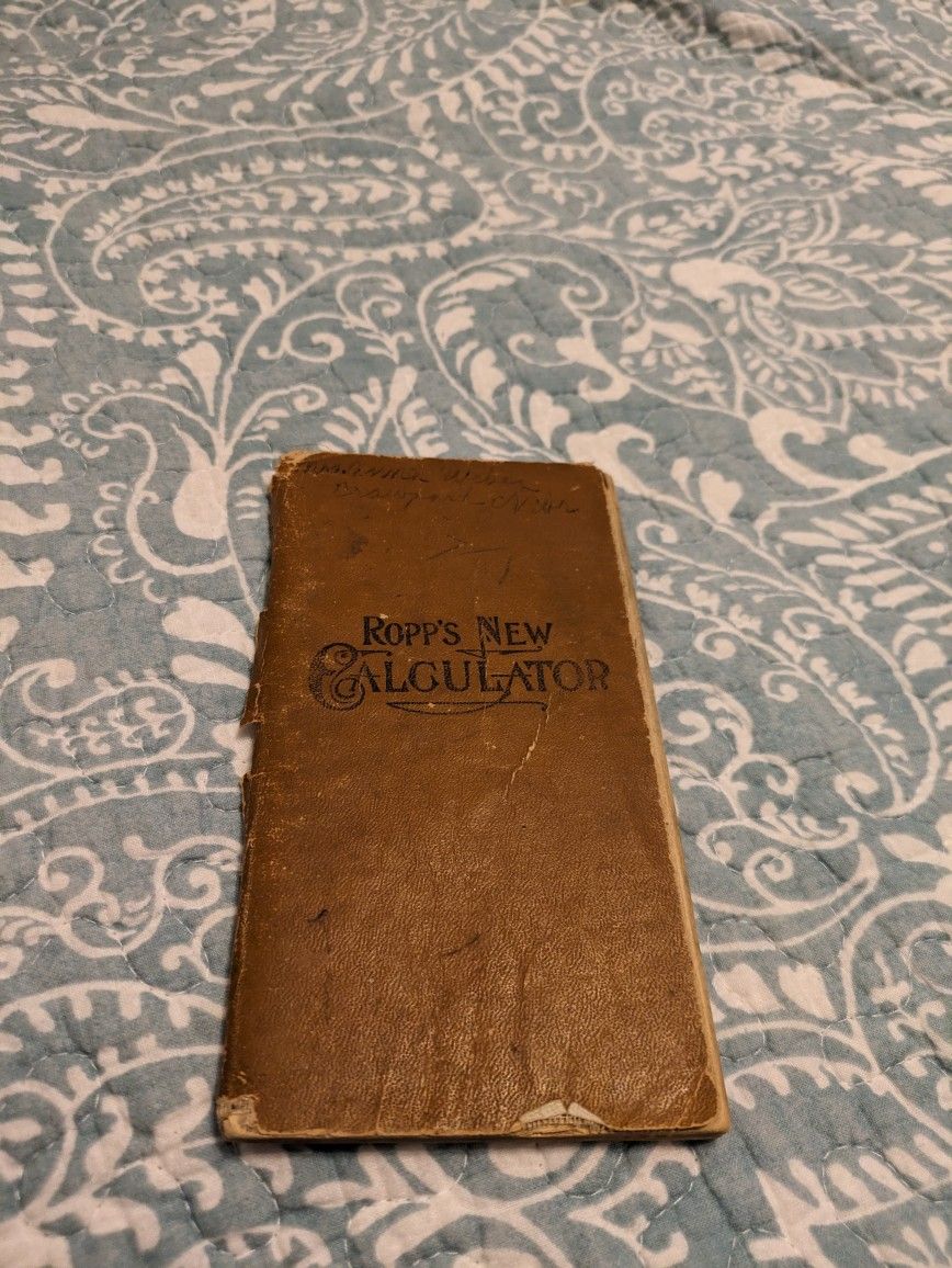 Ropp's new calculator. "farmers reckoner" 1919