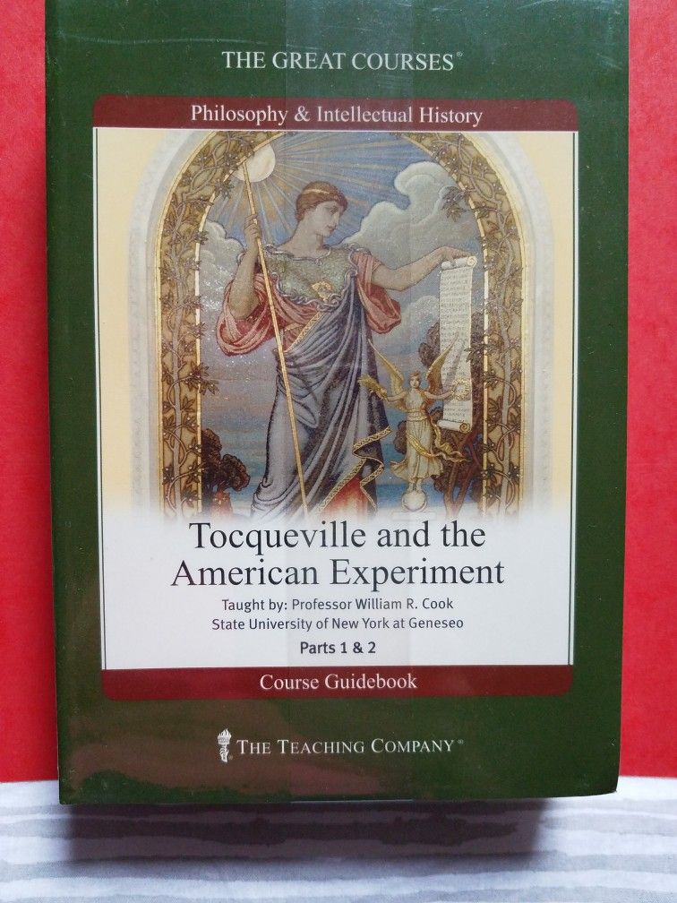 The Great Courses- Tocqueville And The American Experiment