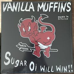 Vanilla Muffins - Sugar Oi! Will Win! Vinyl LP