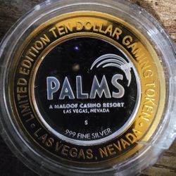 The Palms Casino Limited Edition $10.00  999 FineSilver Chip