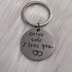 drive safe i love you keychain       (shipping only)