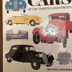Cars Of The Thirties & Forties
