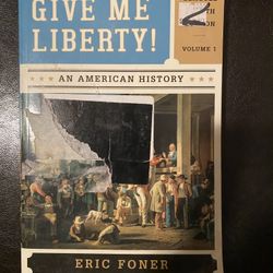 Give Me Liberty! Seagull 4th Edition Vol. 1 History College Book