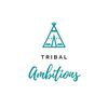 Tribal Ambitions