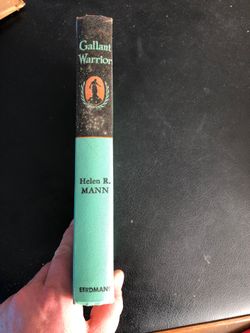 GALLANT WARRIOR HELEN R MANN HC 1954 SIGNED FIRST EDITION