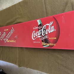 Coca Cola metal signage  Measures 11” x 54”  