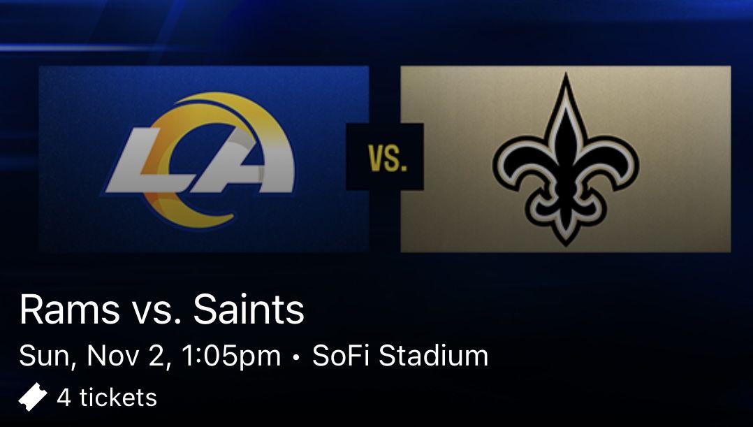 Rams Vs Saints November 2 2 Tickets Sec 309