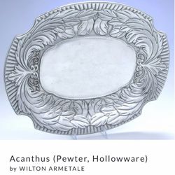 ACANTHUS PETWER HOLLOWARE PLATTER