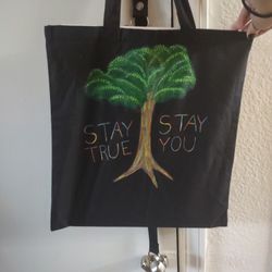 Stay True Stay You Tote Bag