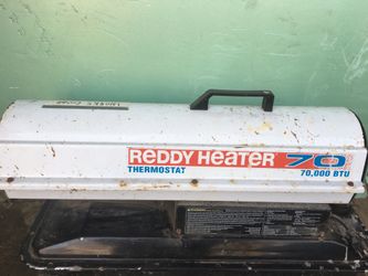 Two good Reddy heaters 70.00 each